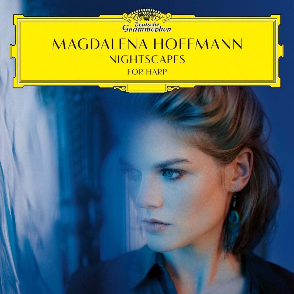 Nightscapes for Harp | Magdalena Hoffmann (Deutsche Grammophon)