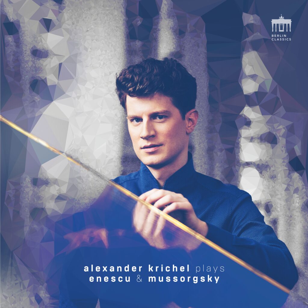 „Alexander Krichel plays Enescu and Mussorgsky“ (CD oder 2 LPs, Berlin Classics)