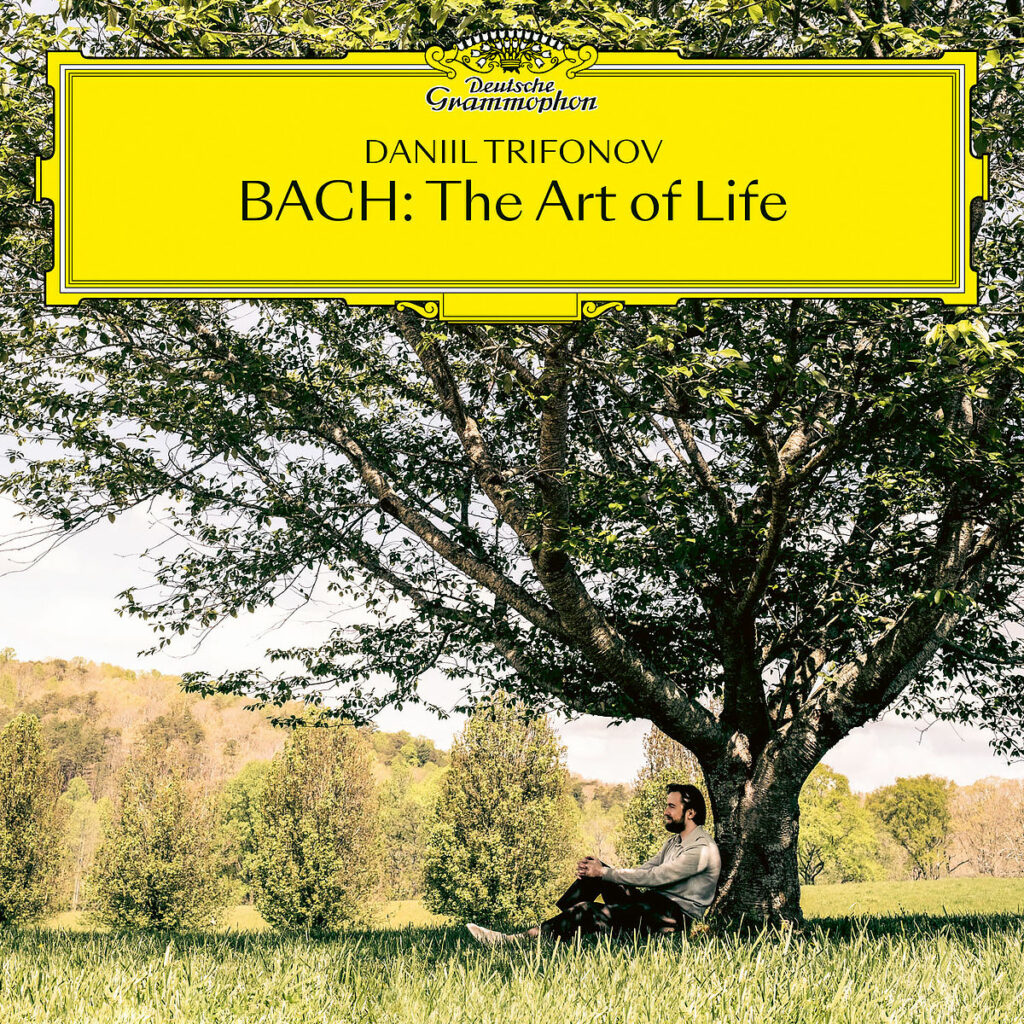 Bach: The Art of Life | Daniil Trifonov (Deutsche Grammophon)