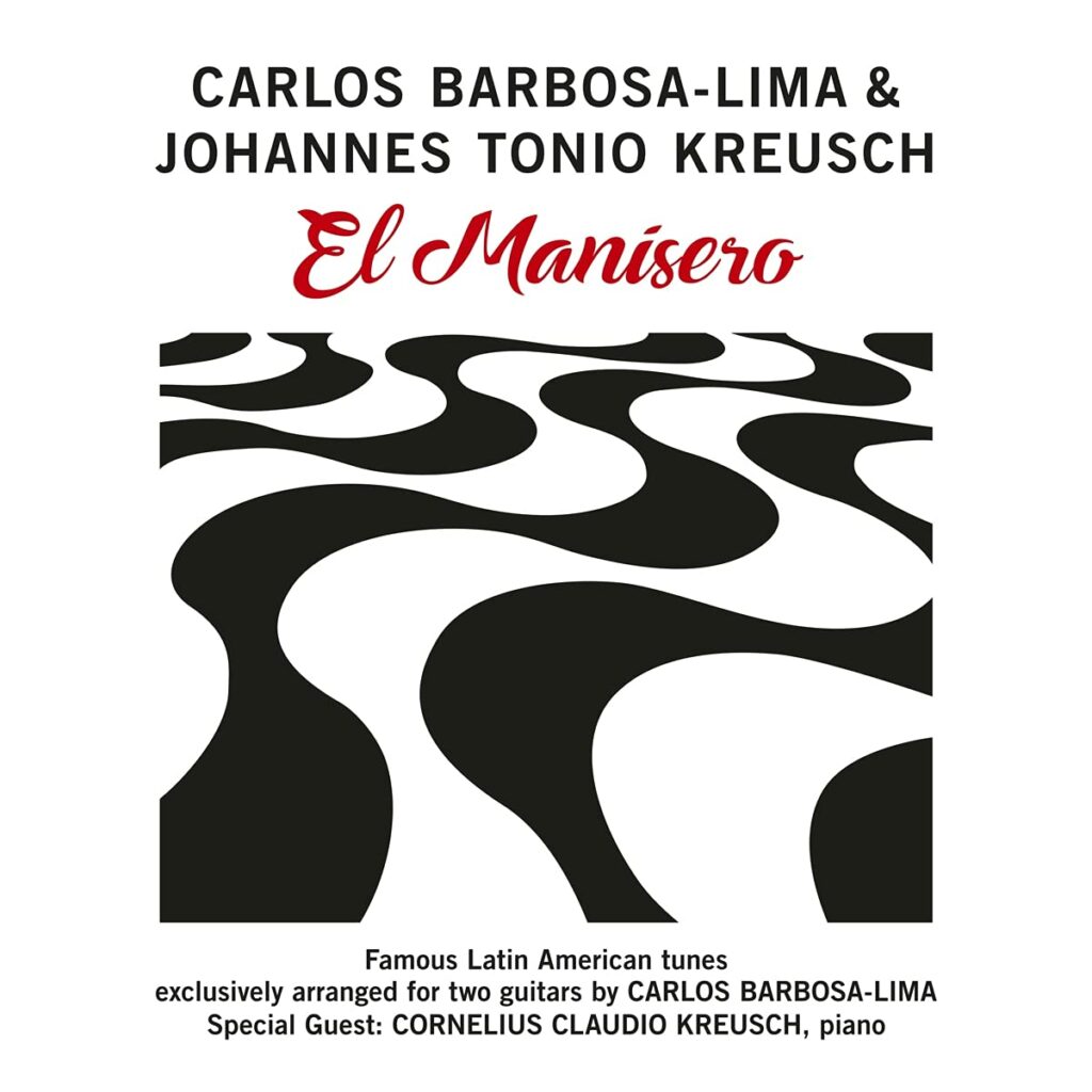 „El Manisero“, Carlos Barbosa-Lima, Johannes Tonio Kreusch, Cornelius Claudio Kreusch (GLM Music)