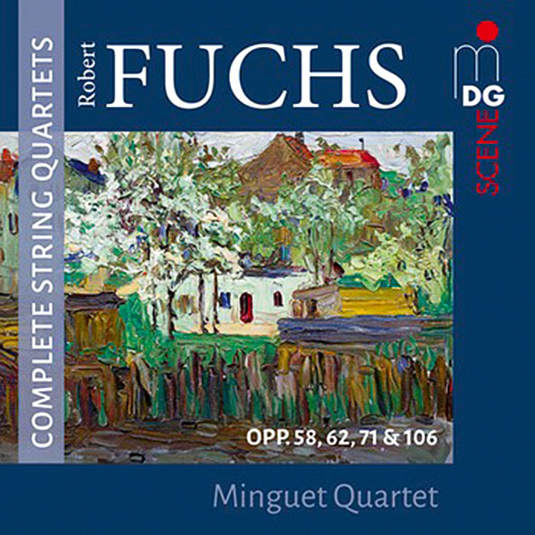 Robert Fuchs: Sämtliche Streichquartette | Minguet Quartett (MDG)
