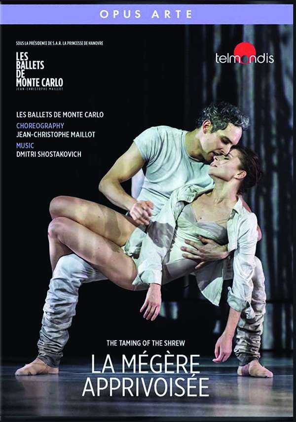 „La Mégère Apprivoisée. Based on the play by William Shakespeare”, Les Ballets de Monte Carlo, Jean-Christophe Maillot (DVD und Blu-ray Disc, Opus Arte)
