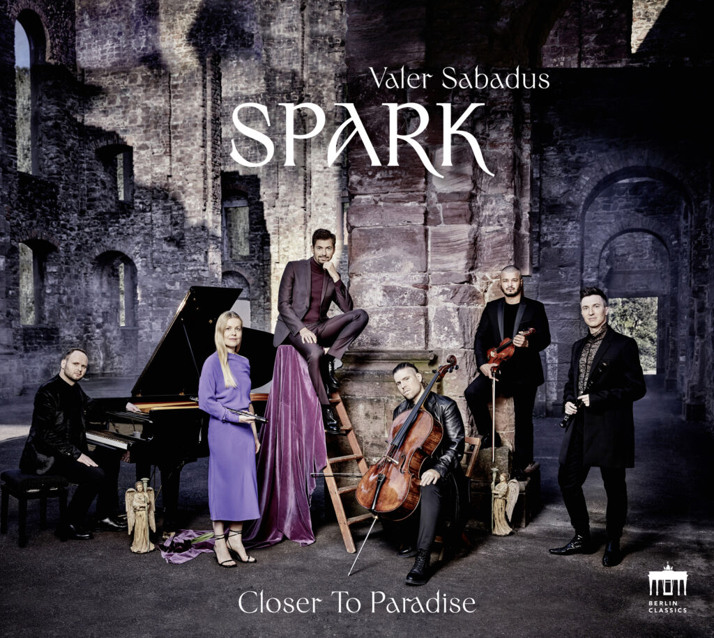 „Closer to Paradise“, Valer Sabadus, Spark (Berlin Classics)
