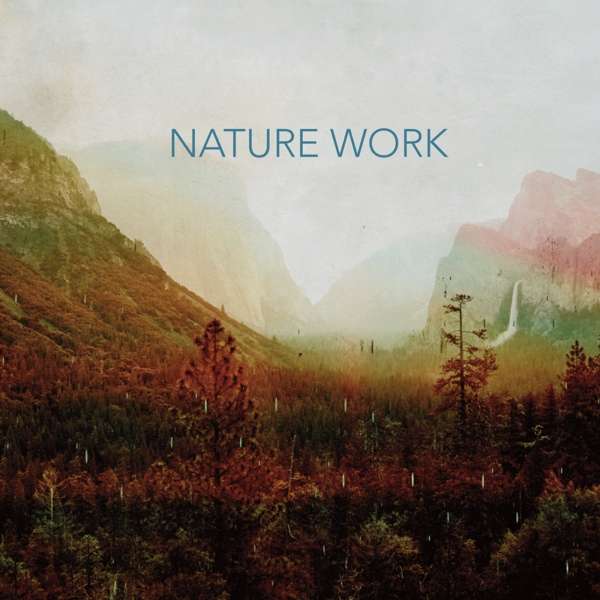 Nature Work
