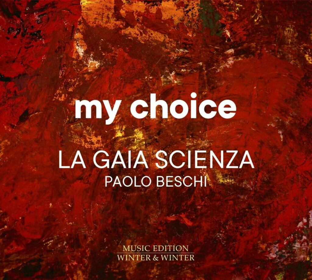 La Gaia Scienza - My Choice