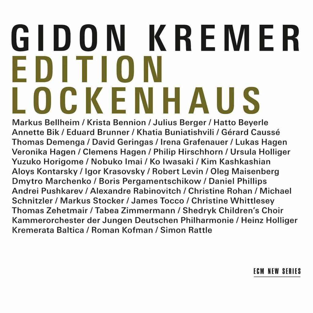 Gidon Kremer - Edition Lockenhaus
