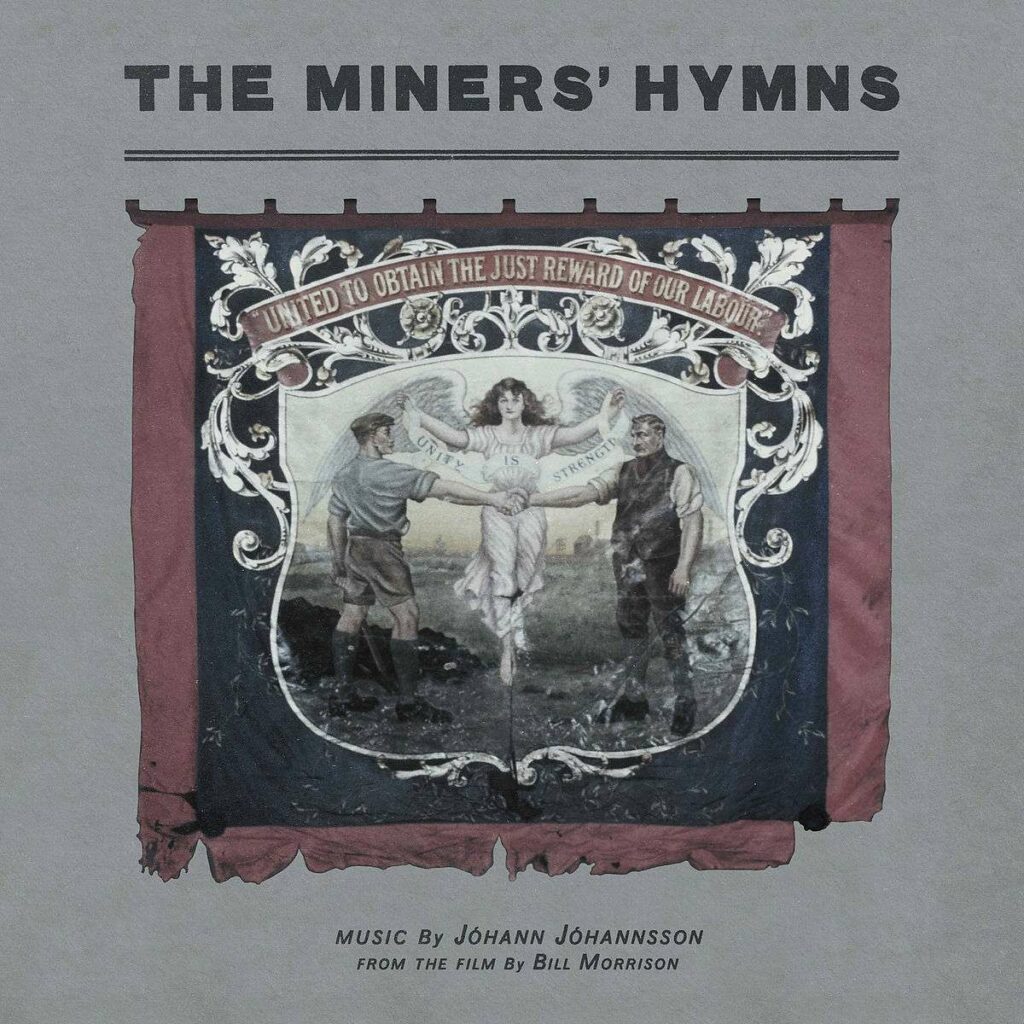 The Miners' Hymns (180g)