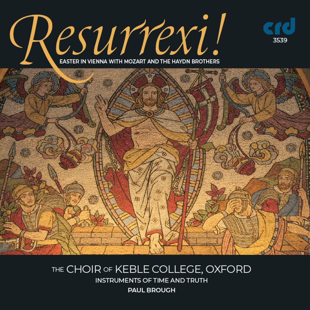Keble College Choir Oxford - Resurrexi!