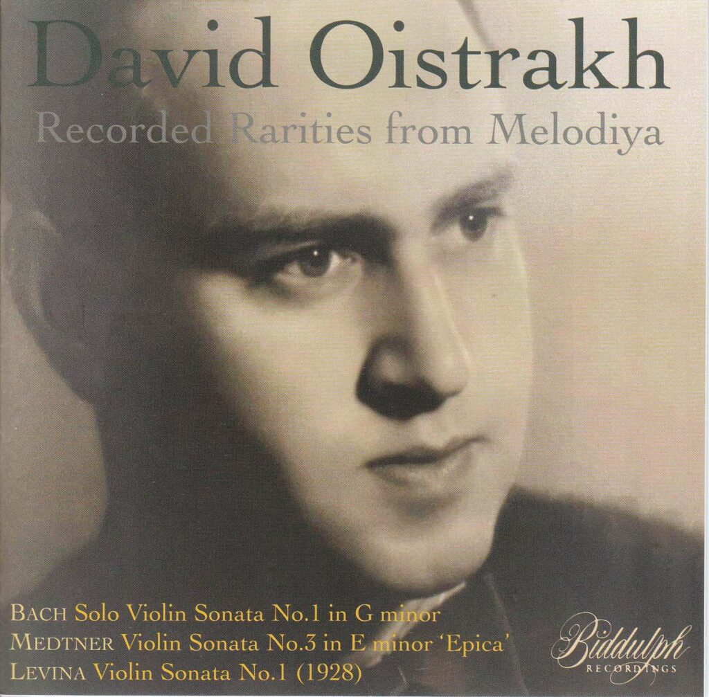 David Oistrach  - Recorded Rarities from Melodiya