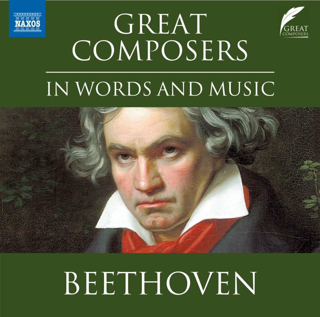 The Great Composers in Words and Music - Beethoven (in englischer Sprache)