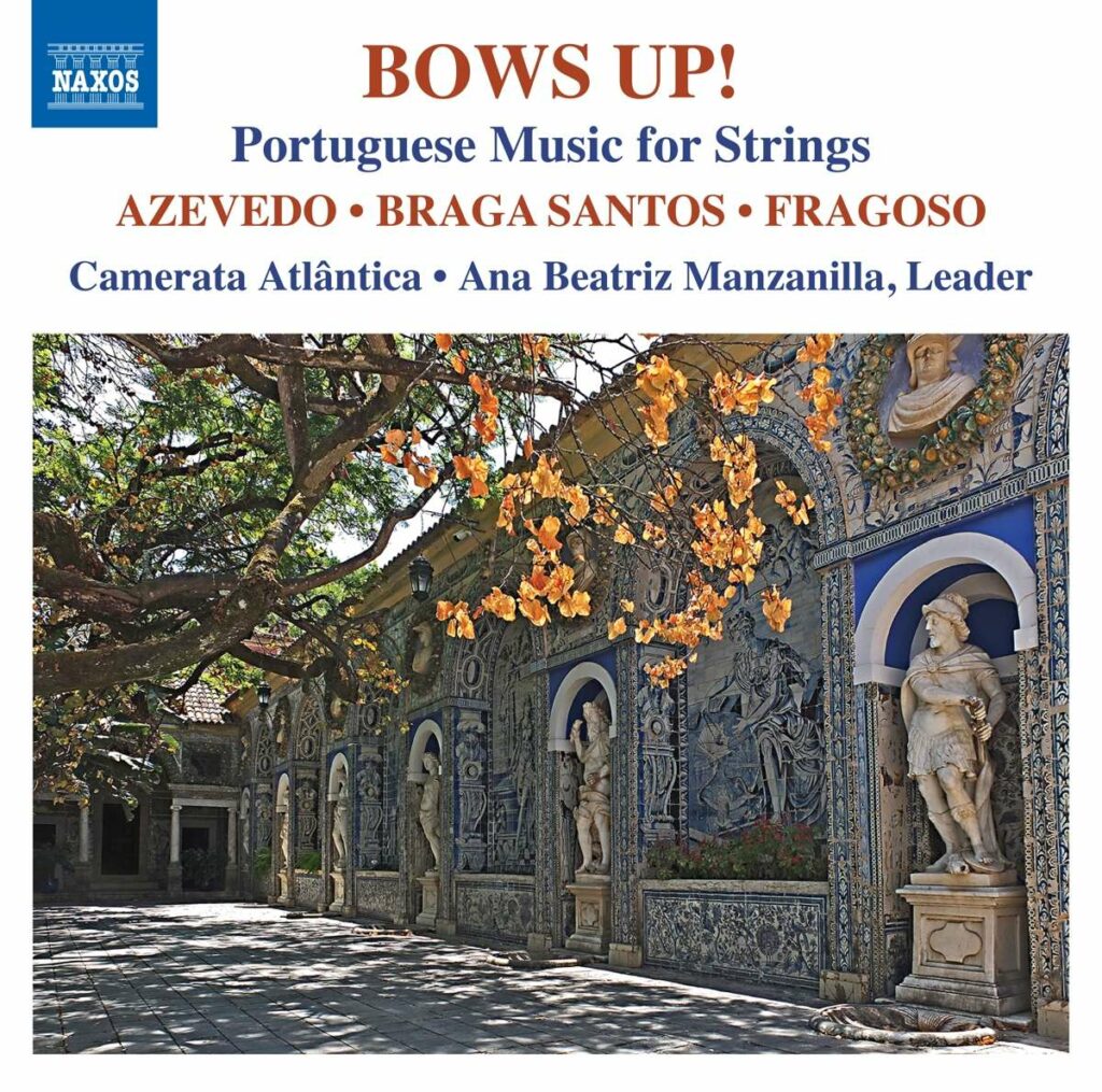 Bows up! - 20th and 21st Century Portuguese Music for Strings