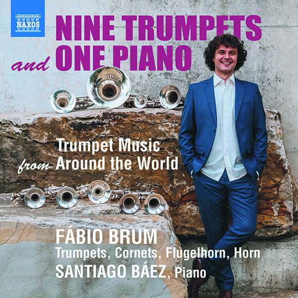 Fabio Brum - Nine Trumpets and one Piano