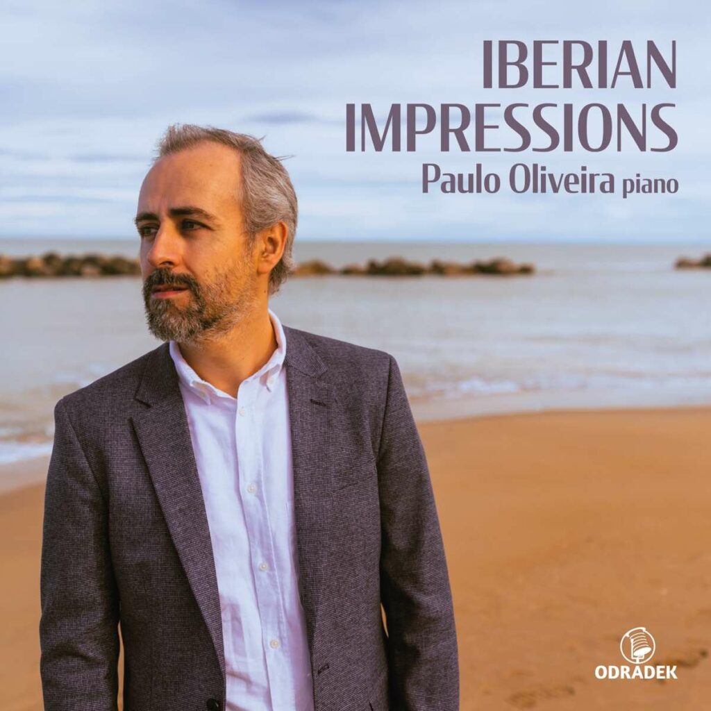Paulo Oliveira - Iberian Impressions