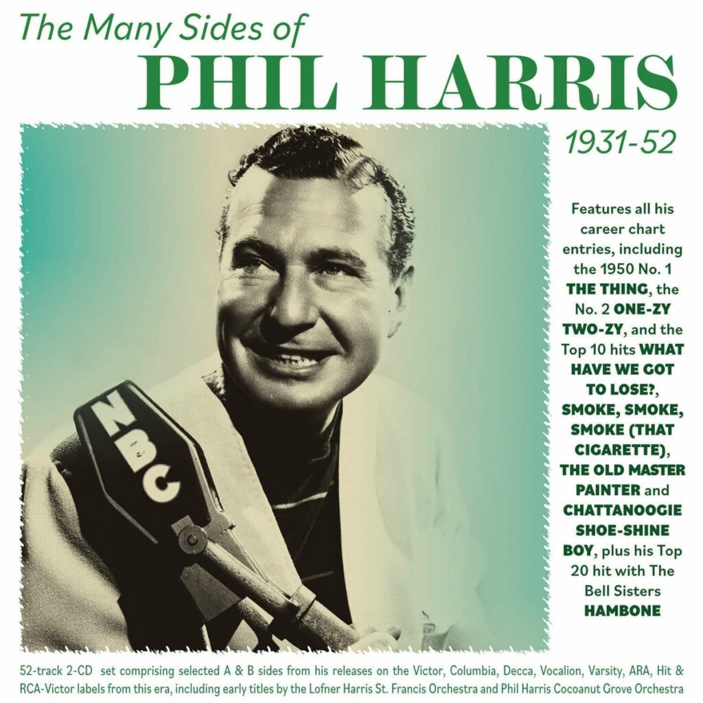 The Many Sides Of Phil Harris 1931 - 1952