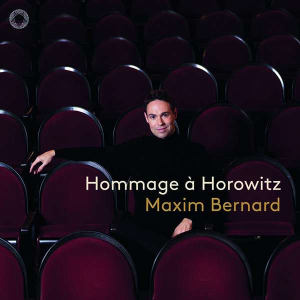 Maxim Bernard - Hommage a Horowitz