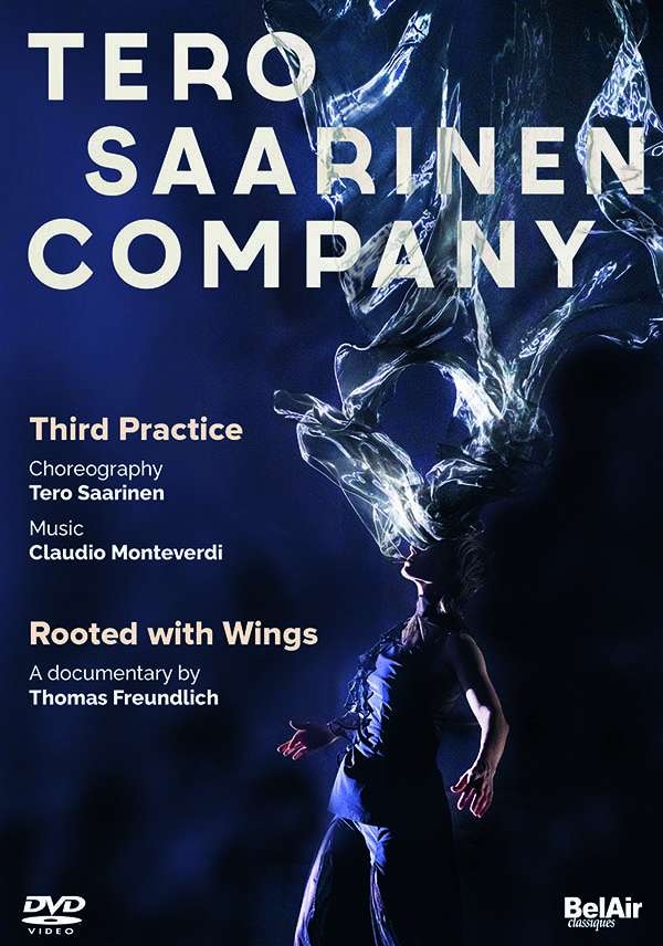 Tero Saarinen Company - Third Practise