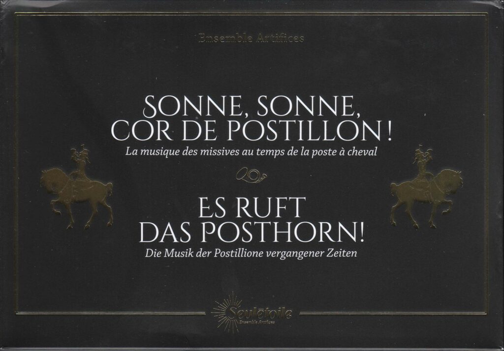 Ensemble Artifices - Sonne, Sonne, Cor de Postillon! (Deluxe-Edition mit 15 Karten, 2 Lesezeichen & Poster)