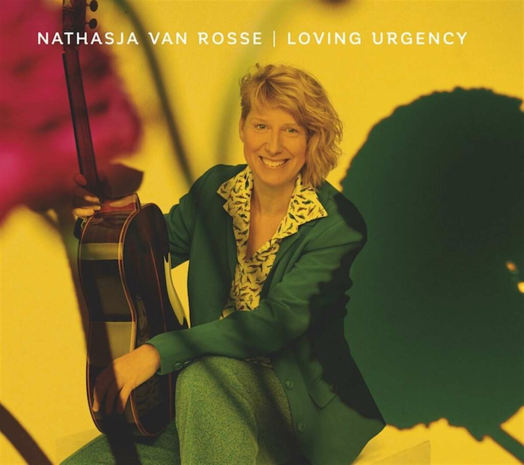 Nathasja van Rosse - Loving Urgency