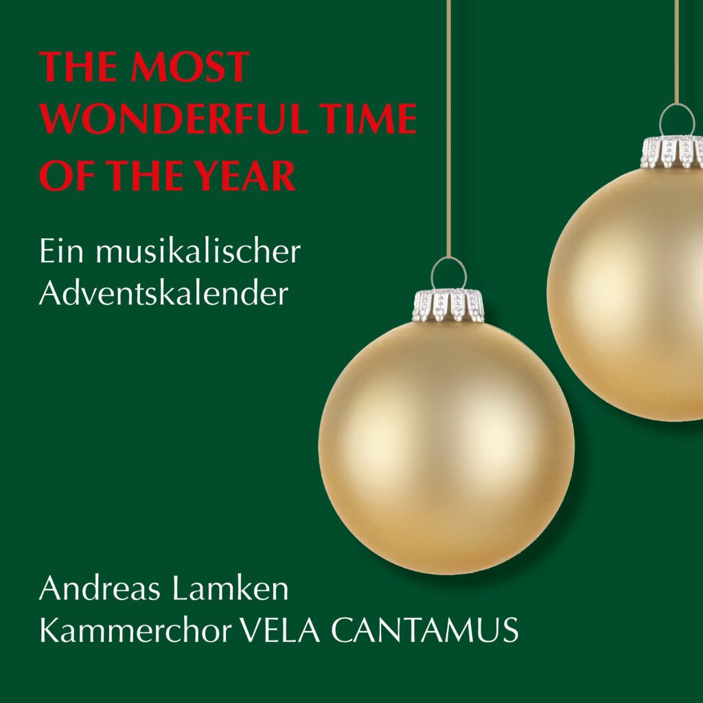 The Most wonderful Time of the Year - Ein musikalischer Adventskalender