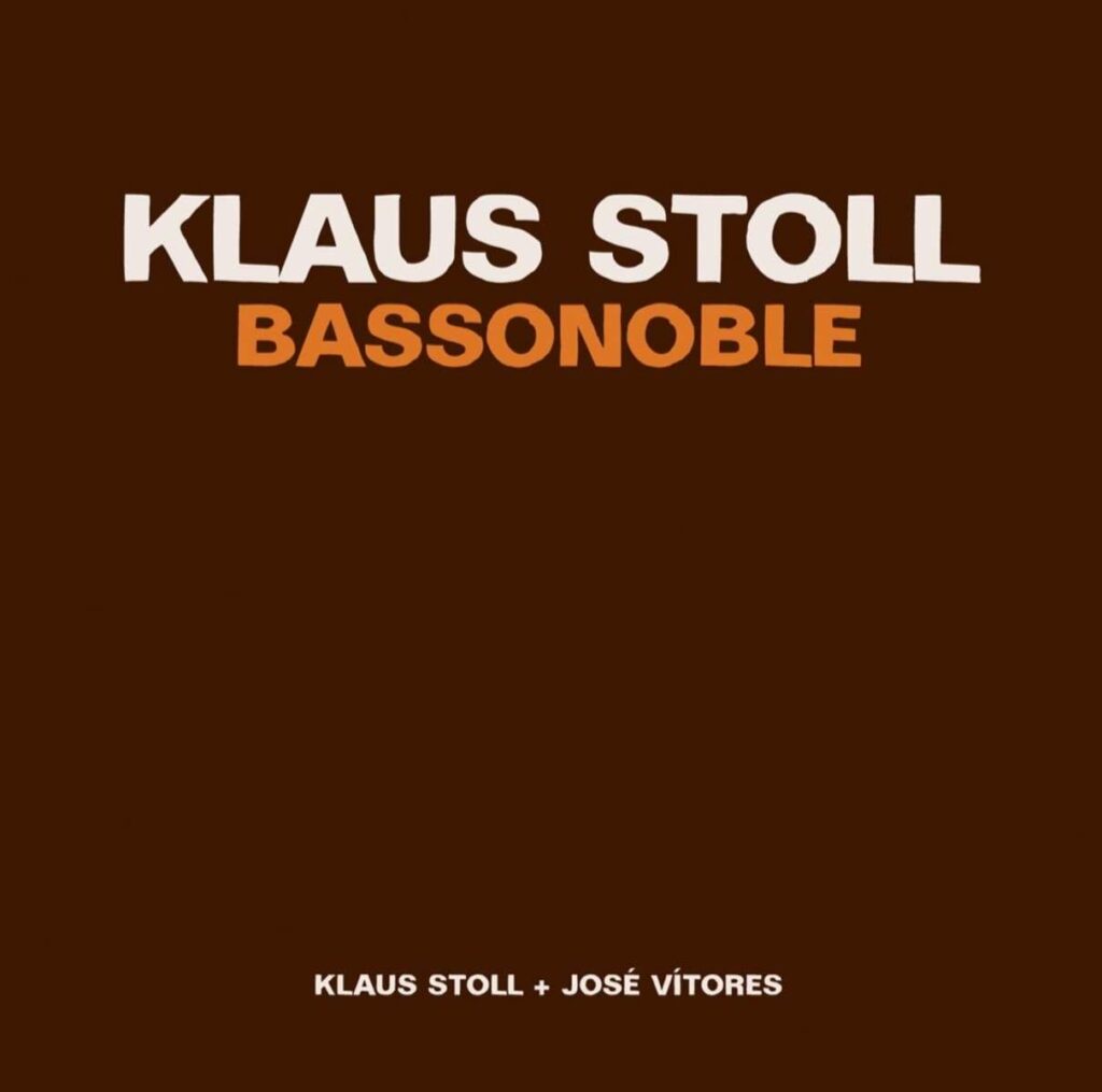 Klaus Stoll - Bassonoble