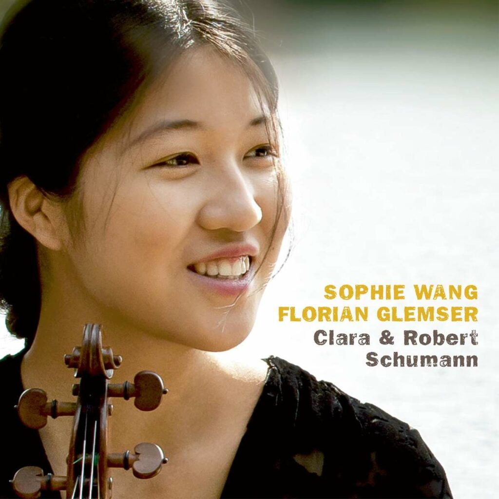 Sophie Wang - Clara & Robert Schumann