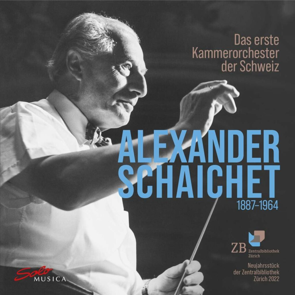 Alexander Schaichet & das erste Kammerorchester der Schweiz