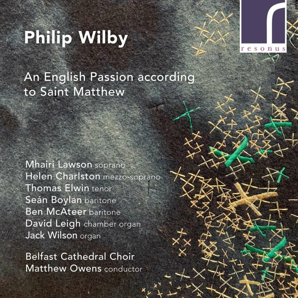 An English Passion according to Saint Matthew