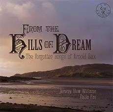 Lieder "From The Hills Of Dream"