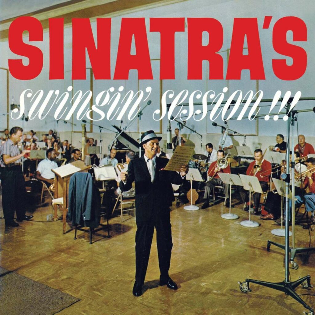 Sinatra's Swingin' Session+A Swingin' Affair!