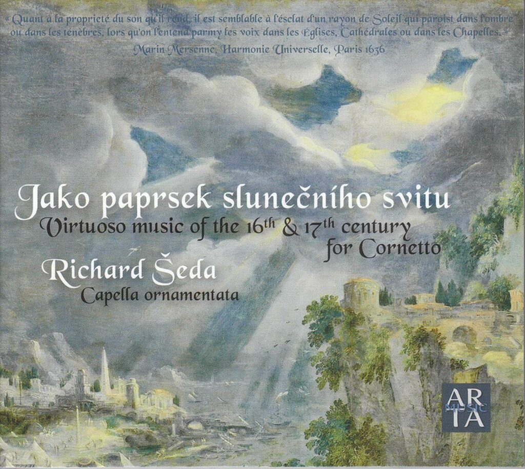 Richard Seda - Viruoso Music of the 16th & 17th Century for Cornetto