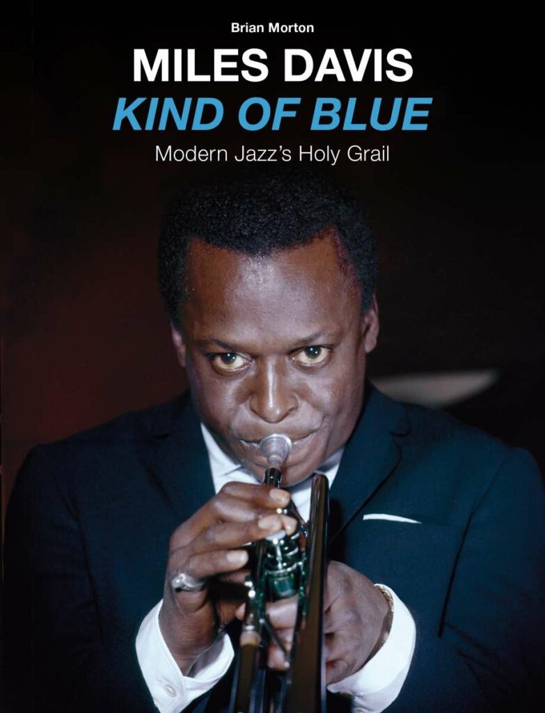 The Making Of Kind Of Blue