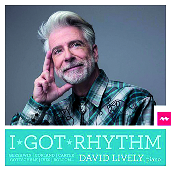 David Lively - I Got Rhythm