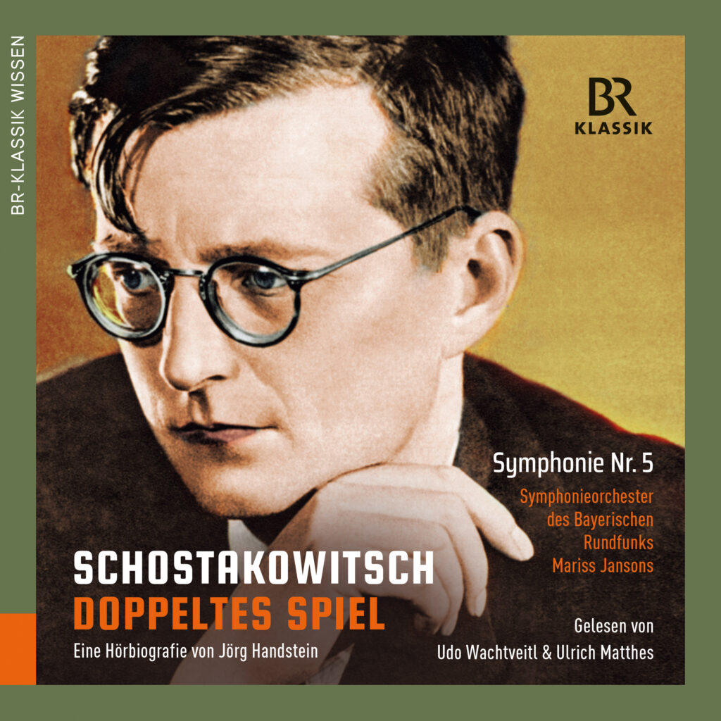 Dmitri Schostakowitsch  - Doppeltes Spiel (Eine Hörbiografie von Jörg Handstein)