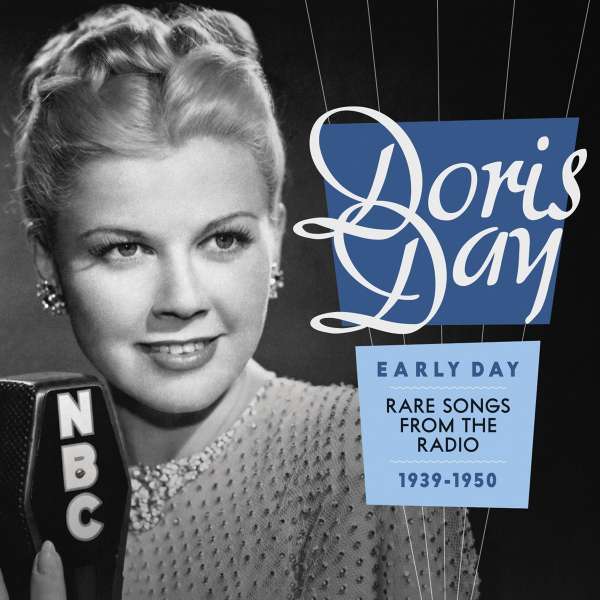 Early Day: Rare Songs From The Radio 1939 - 1950