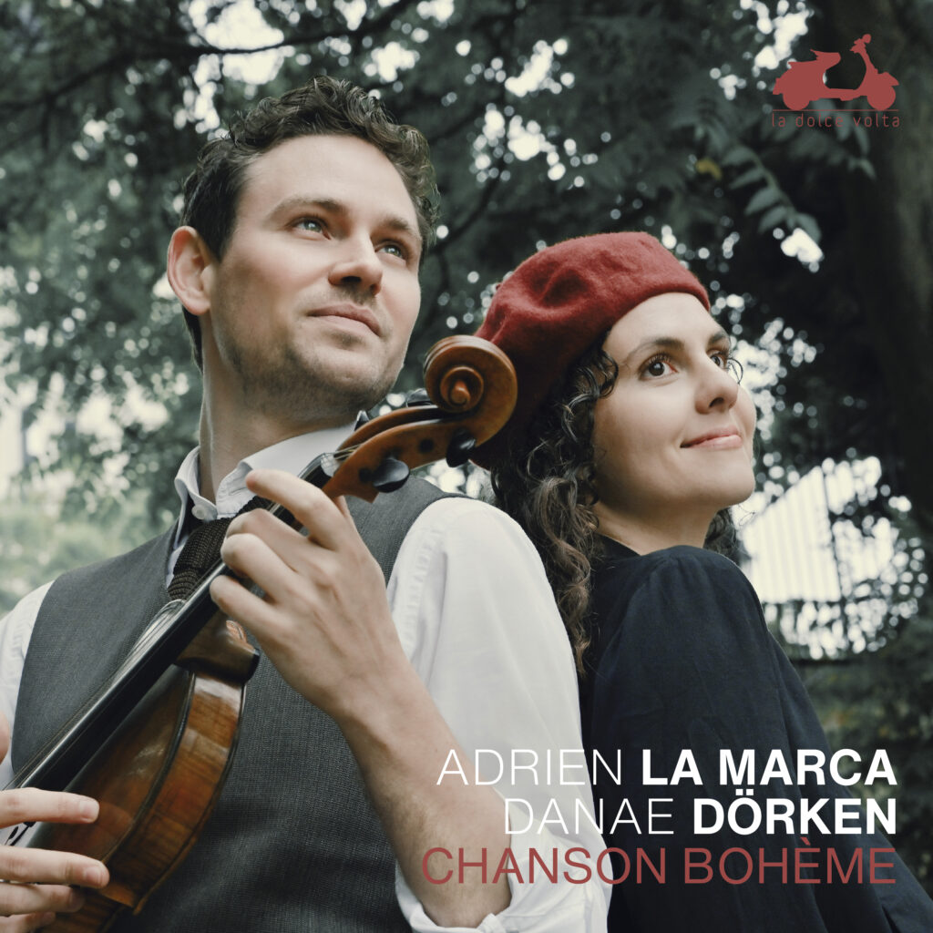 Adrien la Marca & Danae Dörken - Chanson Boheme