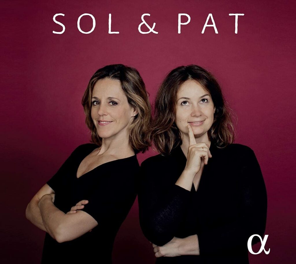 Patricia Kopatchinskaja & Sol Gabetta - Sol & Pat