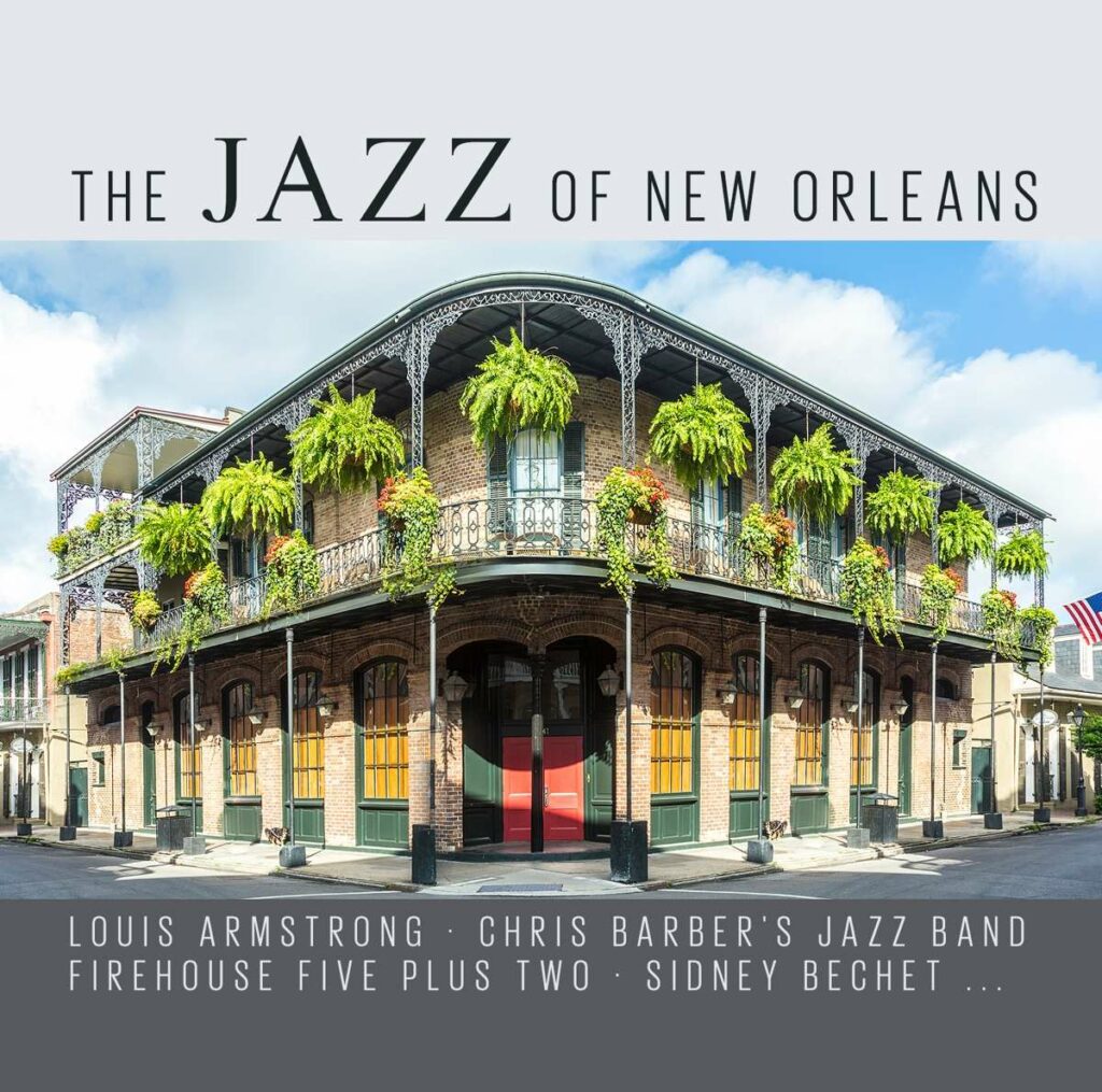 The Jazz Of New Orleans