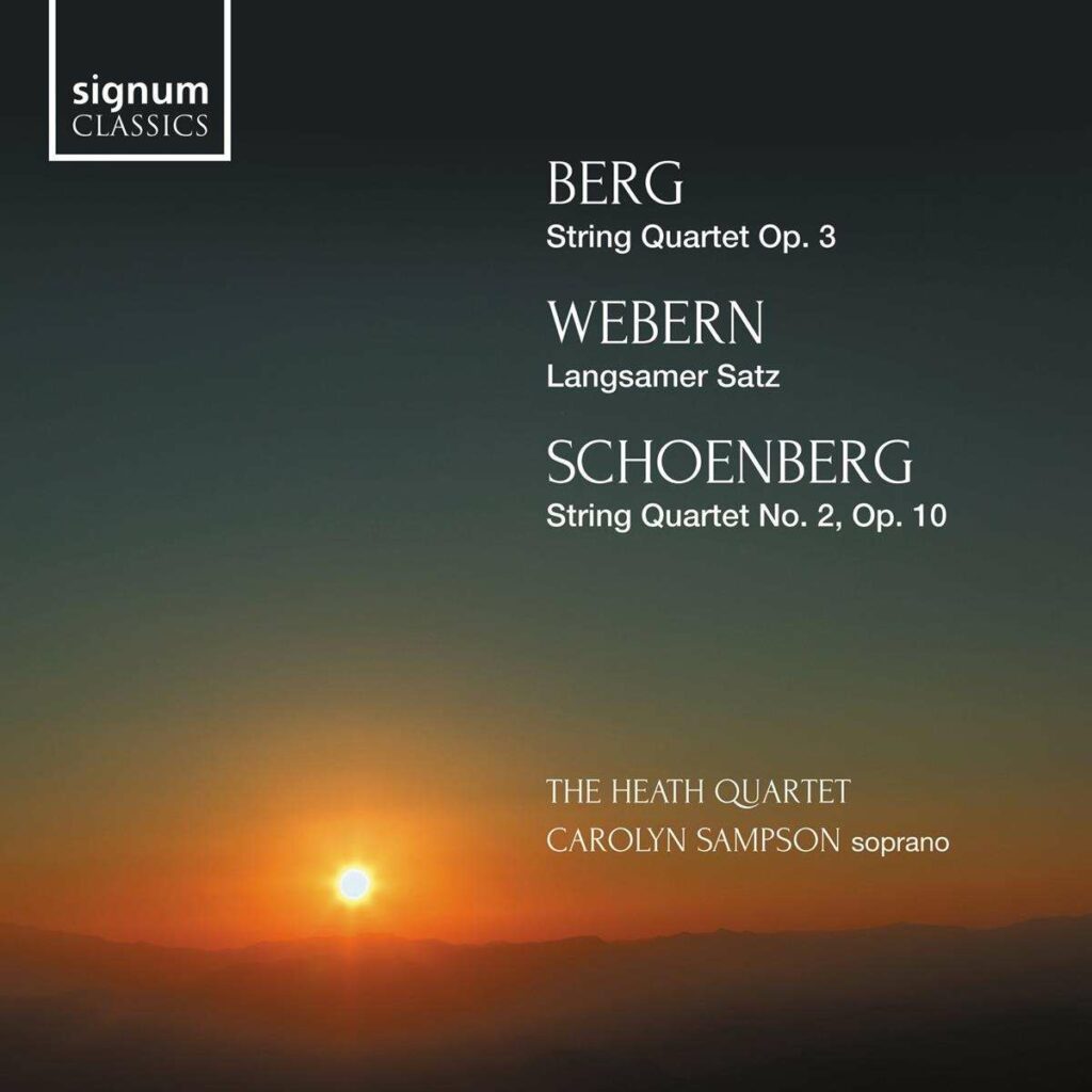 The Heath Quartet - Berg / Webern / Schönberg