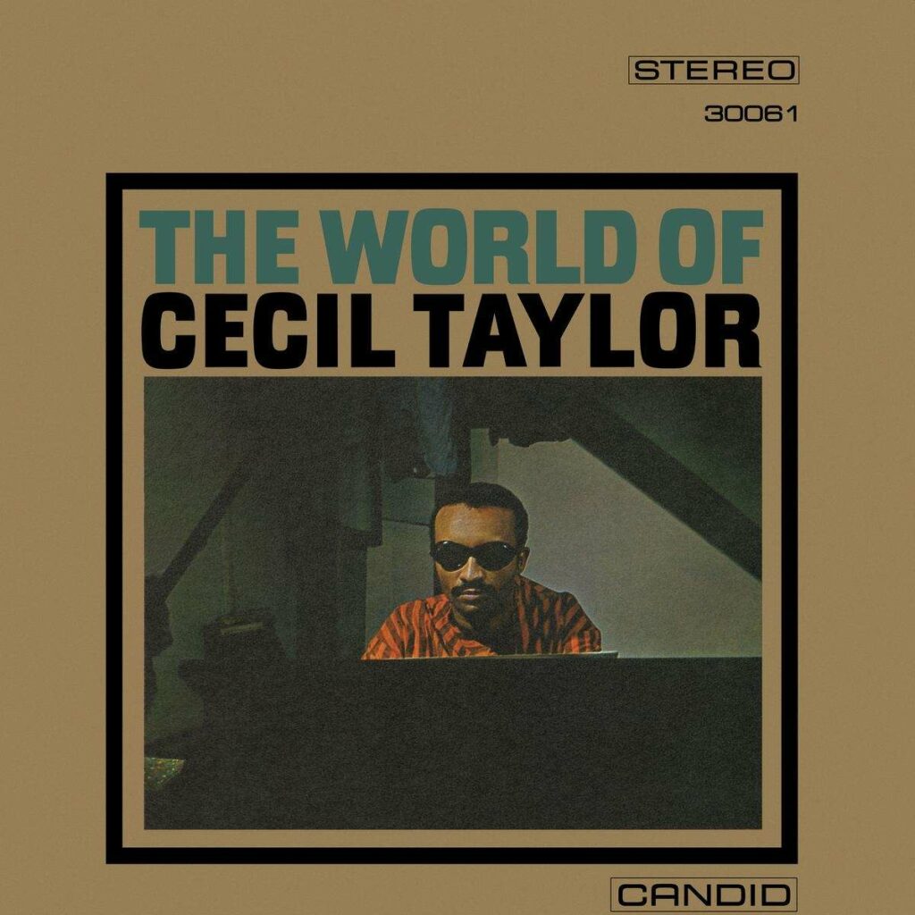 The World of Cecil Taylor (Reissue)
