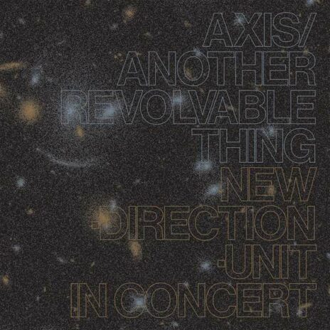 Axis / Another Revolvable Thing