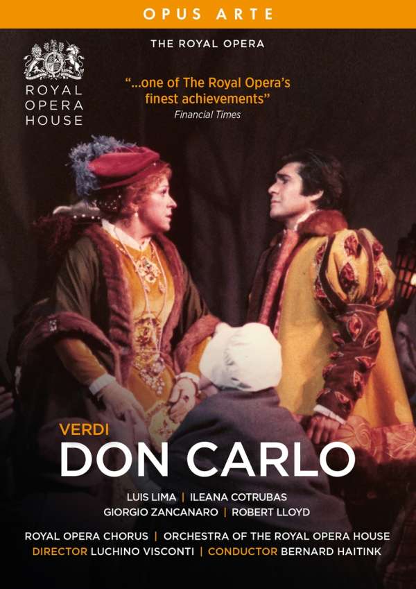 Giuseppe Verdi: Don Carlo | Luis Lima, Ileana Cotrubaș, Orchestra of the Royal Opera House, Bernard Haitink, Luchino Visconti (Opus Arte)