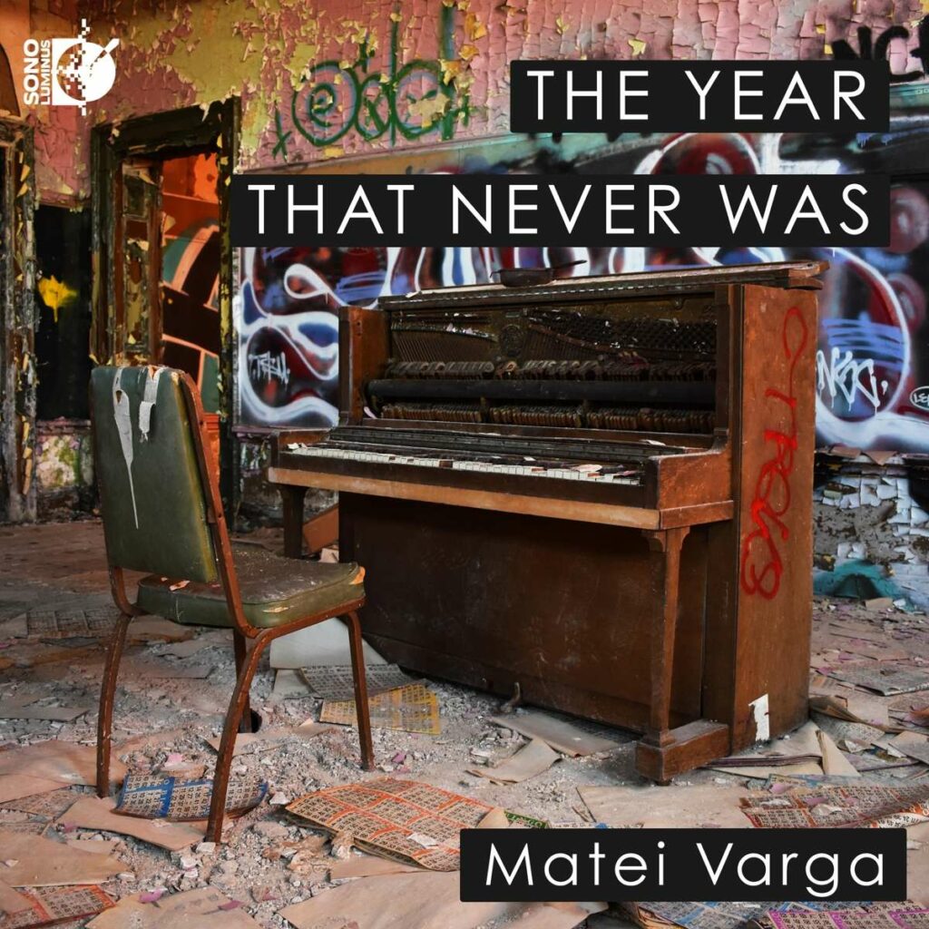 Matei Varga - The Year That Never Was