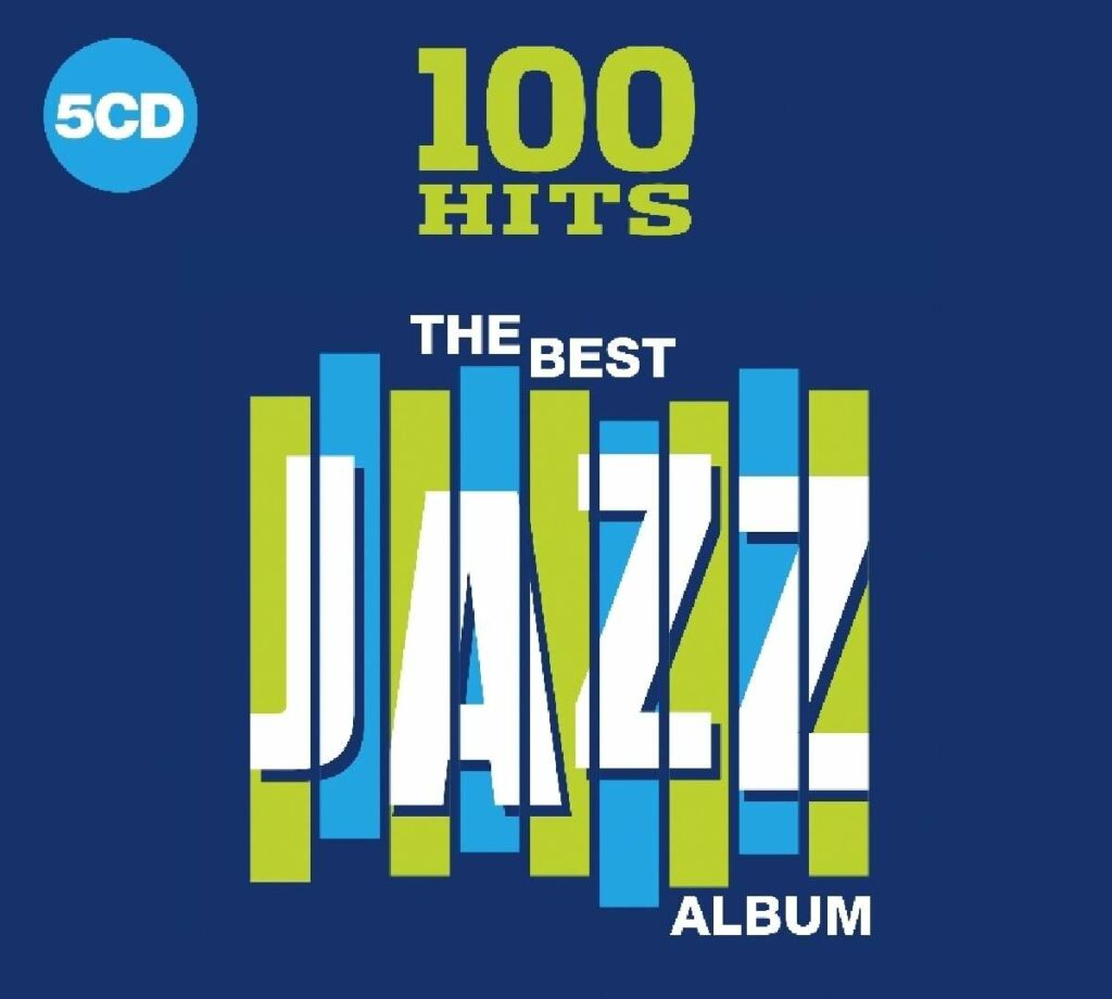 100 Hits: Best Jazz