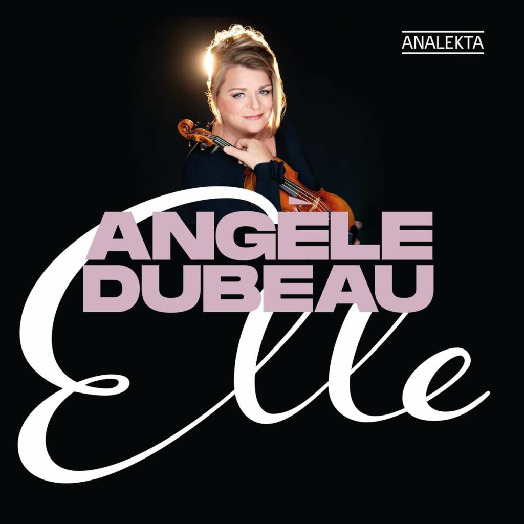 Angele Dubeau & La Pieta - Elle