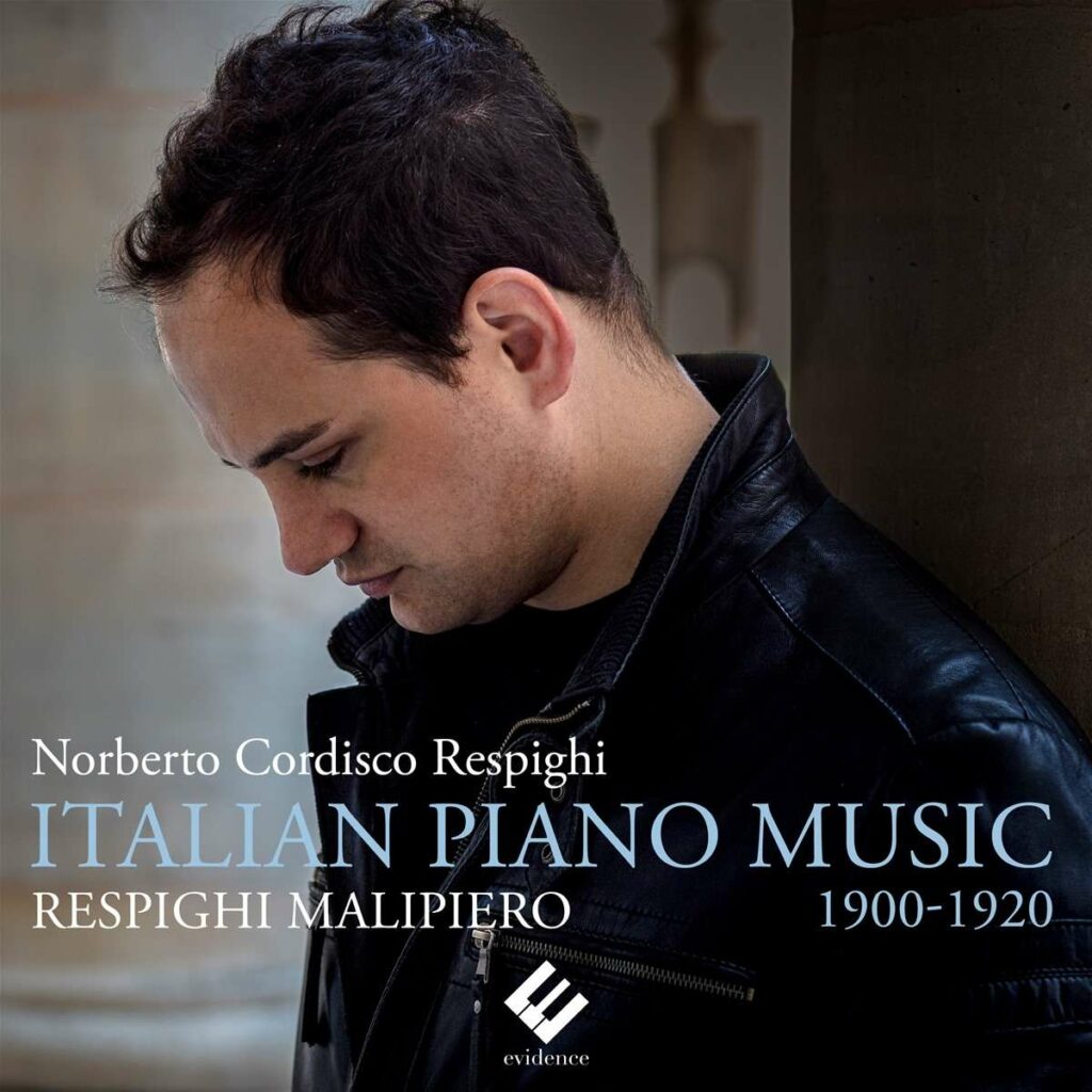 Norberto Cordisco Respighi - Italian Piano Music 1900-1920