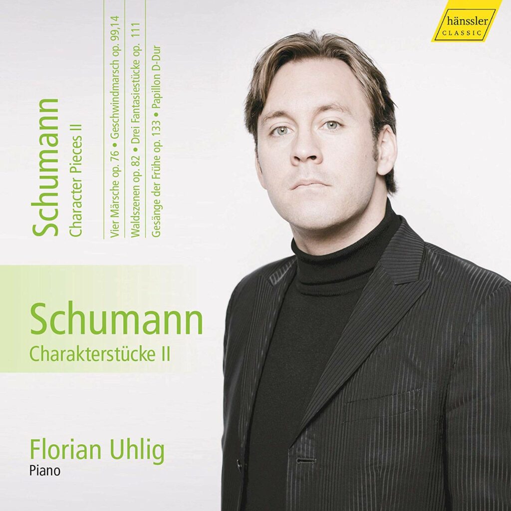 Robert Schumann: Charakterstücke II | Florian Uhlig (Hänssler Classics)