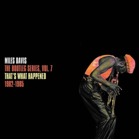The Bootleg Series Vol. 7: That's What Happened 1982 - 1985