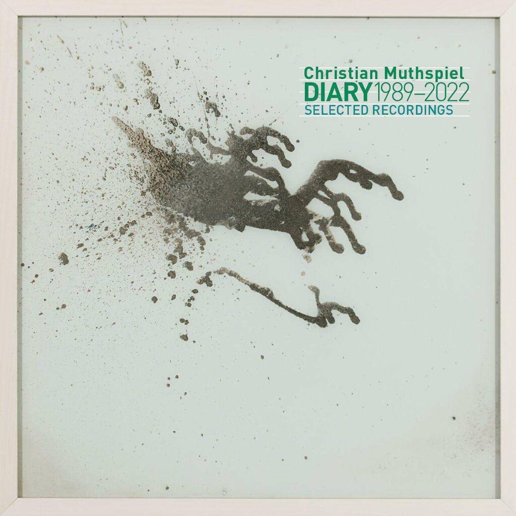 Diary: Selected Recordings 1989 - 2022