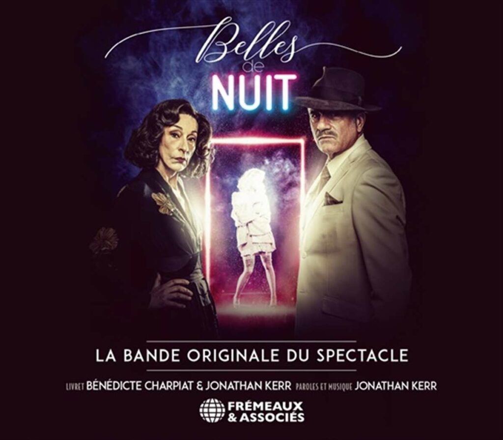 Belles De Nuit-La Bande Originale Du Spectacle