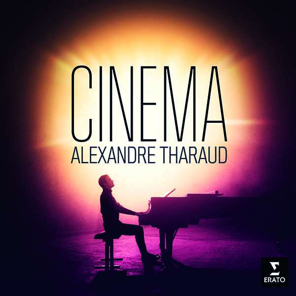 Alexandre Tharaud - Cinema (Klavier solo / 180g)